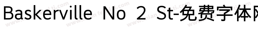 Baskerville No 2 St字体转换